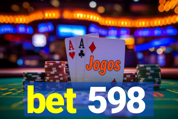 bet 598